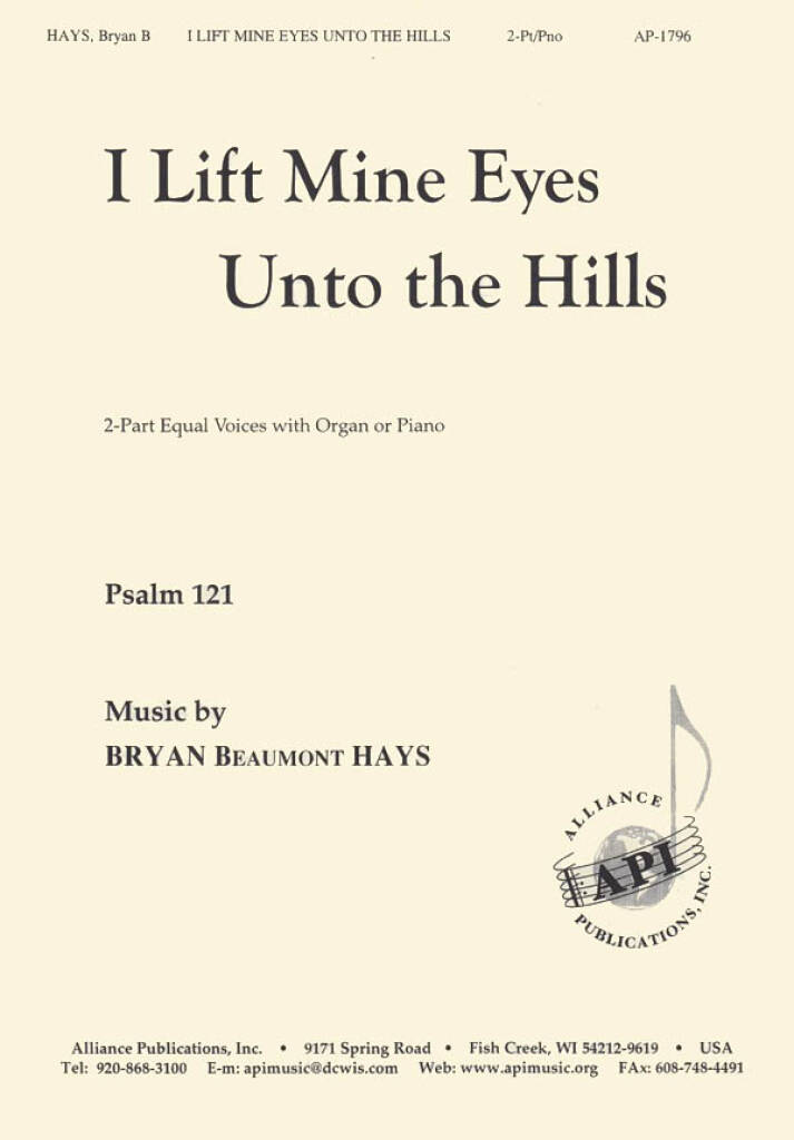 I Lift Mine Eyes Unto the Hills
